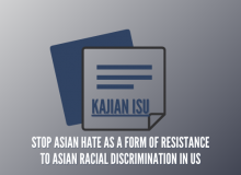 Kajian Isu #3 : Stop Asian Hate as a Form of Resistance to Asian Racial Discrimination in US