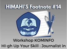 HIMAHI'S FOOTNOTE #14 : Workshop Kominfo : High Up Your Skill : Journalist in International Relations