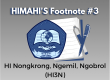 HIMAHI'S Footnote #3 : HI3N (Nongkrong, Ngemil, Ngobrol)